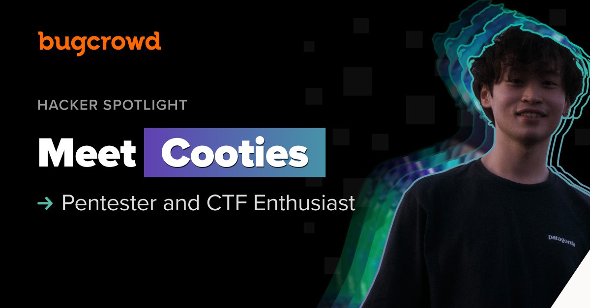 Meet Cooties; Pentester, CTF Enthusiast, and Full-time University Student